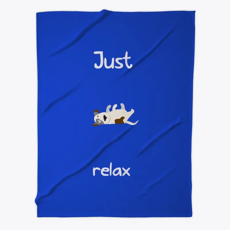 Blanket "Just relax"