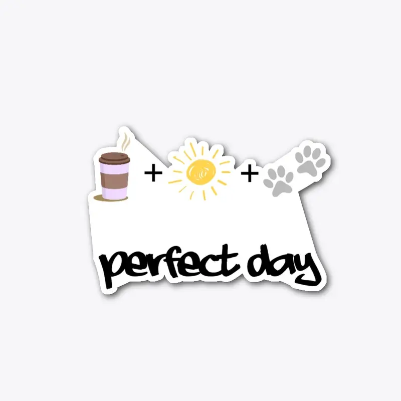 Sticker "Perfect Day"